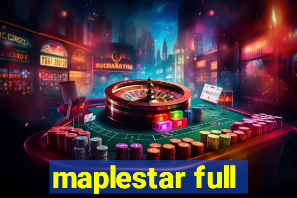 maplestar full